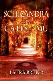 Schizandra And The Gates Of Mu by Laura Bruno: Book Cover