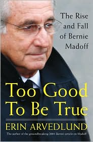 Too Good to Be True by Erin Arvedlund: Book Cover