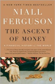 The Ascent of Money by Niall Ferguson: Book Cover