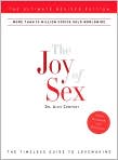 Book Cover Image. Title: The Joy of Sex: The Ultimate Revised Edition, Author: by Alex  Comfort