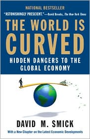 The World Is Curved by David M. Smick: Book Cover