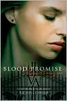 Book Cover Image. Title: Blood Promise (Vampire Academy Series #4), Author: by Richelle  Mead