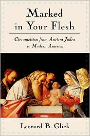 Marked in Your Flesh by Leonard B. Glick: Book Cover