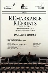 Remarkable Reprints by Darlene House: Book Cover