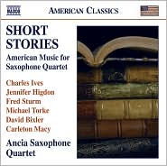 Short Stories: American Music for Saxophone Quartet by Ancia Saxophone Quartet: CD Cover