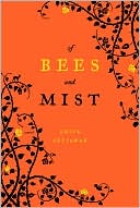 Of Bees and Mist by Erick Setiawan