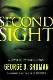 Second Sight by George D. Shuman: Book Cover