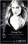 Book Cover Image. Title: Strange Fate (Night World Series #10), Author: by L. J. Smith