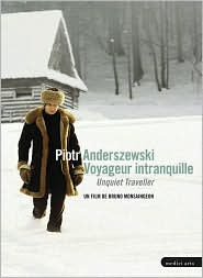 Piotr Anderszewski Unquiet Traveller