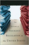 The Future of Insurance Regulation in the United States
