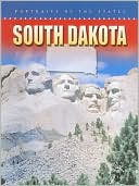 South Dakota Portraits of the States