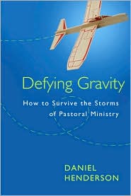 Defying Gravity by Daniel Henderson: Book Cover
