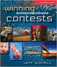 Winning Digital Photo Contests by Jeff Wignall: Book Cover