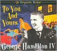 The Drugstore's Rockin': To You and Yours by George Hamilton IV: CD Cover