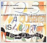 A Quartet Is a Quartet Is a Quartet by The Modern Jazz Quartet: CD Cover