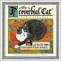 Book Cover Image. Title: 2010 Proverbial Cat Mini Wall Calendar, Author: by Sydney  Hauser