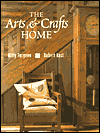 The Arts & Crafts Home