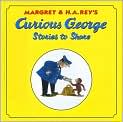 Book Cover Image. Title: Curious George:  Stories to Share, Author: by H. A. Rey