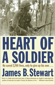 Heart Of A Soldier by James B. Stewart: Book Cover