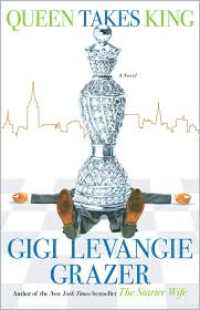 Queen Takes King by Gigi Levangie Grazer: Book Cover