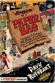 Requiem for a Paper Bag by Davy Rothbart: Book Cover