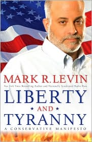 Liberty and Tyranny by Mark R. Levin: Book Cover