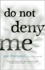 Do Not Deny Me by Jean Thompson: Book Cover