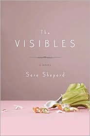 The Visibles by Sara Shepard: Book Cover