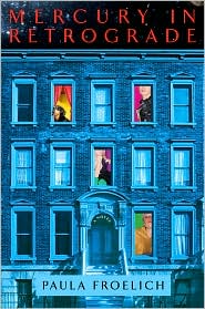 Mercury in Retrograde by Paula Froelich: Book Cover