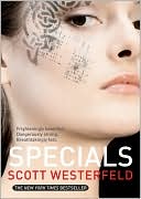 Specials (Uglies Series #3) by Scott Westerfeld