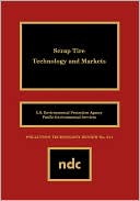 Scrap Tire Technology And Markets Scrap Tire Technology And Markets