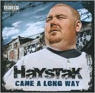 Came a Long Way by Haystak: CD Cover