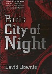 Paris City of Night by David Downie: Book Cover