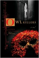 Owl Killers Owl Killers