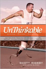Unthinkable by Scott Rigsby: Book Cover
