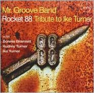 Rocket 88: Tribute to Ike Turner by Mr. Groove Band: CD Cover