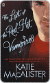 Title: The Last of the Red-Hot Vampires (Dark Ones Series #5), Author: Katie  MacAlister