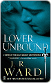 Title: Lover Unbound (Black Dagger Brotherhood Series #5), Author: J. R. Ward
