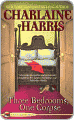 Title: Three Bedrooms, One Corpse (Aurora Teagarden Series #3), Author: Charlaine  Harris