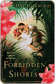 Title: Forbidden Shores, Author: Jane  Lockwood
