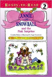 Annie and Snowball and the Pink Surprise by Cynthia Rylant: Book Cover