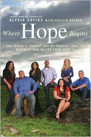 Where Hope Begins by Alysia Sofios: Book Cover