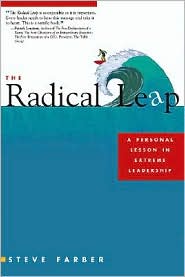 The Radical Leap by Steve Farber: Book Cover