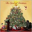 The Spirit of Christmas by Nancy Tillman: Book Cover