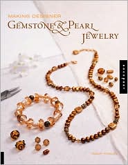 Making Designer Gemstone and Pearl Jewelry by Tammy Powley: Book Cover