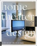 Home Theater Design Planning and Decorating Media Savvy Interiors