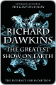 Title: The Greatest Show on Earth: The Evidence for Evolution, Author: Richard  Dawkins