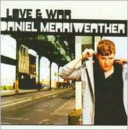 Love & War by Daniel Merriweather: CD Cover
