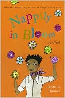 Nappily in Bloom by Trisha R. Thomas: Book Cover