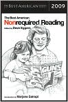 Book Cover Image. Title: The Best American Nonrequired Reading 2009, Author: by Dave  Eggers